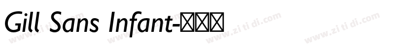 Gill Sans Infant字体转换